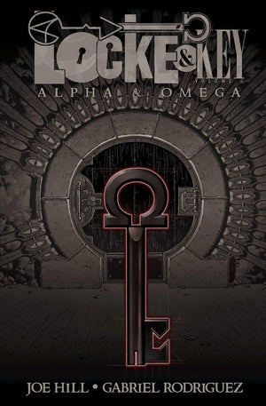 Locke & Key, Vol. 6: Alpha & Omega,New