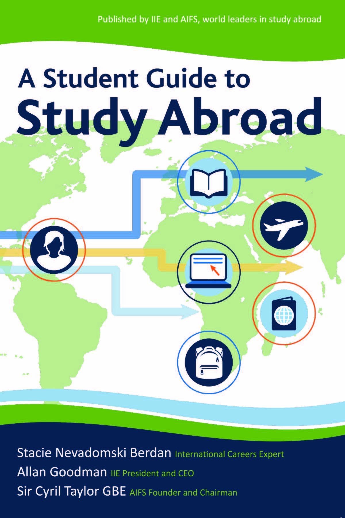 A Student Guide to Study Abroad,Used