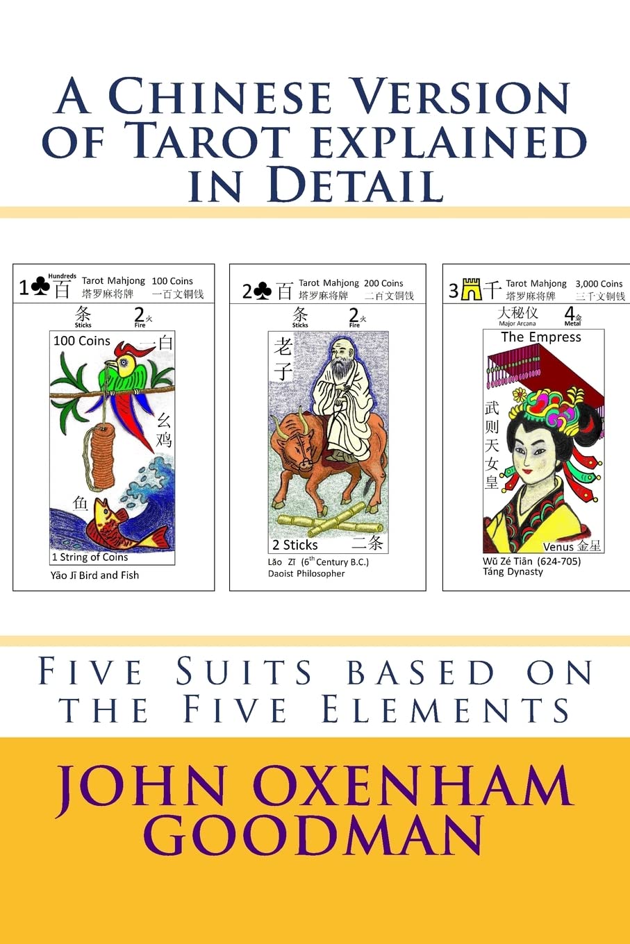A Chinese Version Of Tarot Explained In Detail: Five Suits Based On The Five Elements,Used