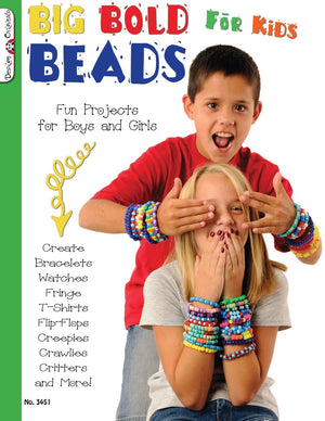 Big Bold Beads for Kids: Fun Projects for Boys and Girls,New