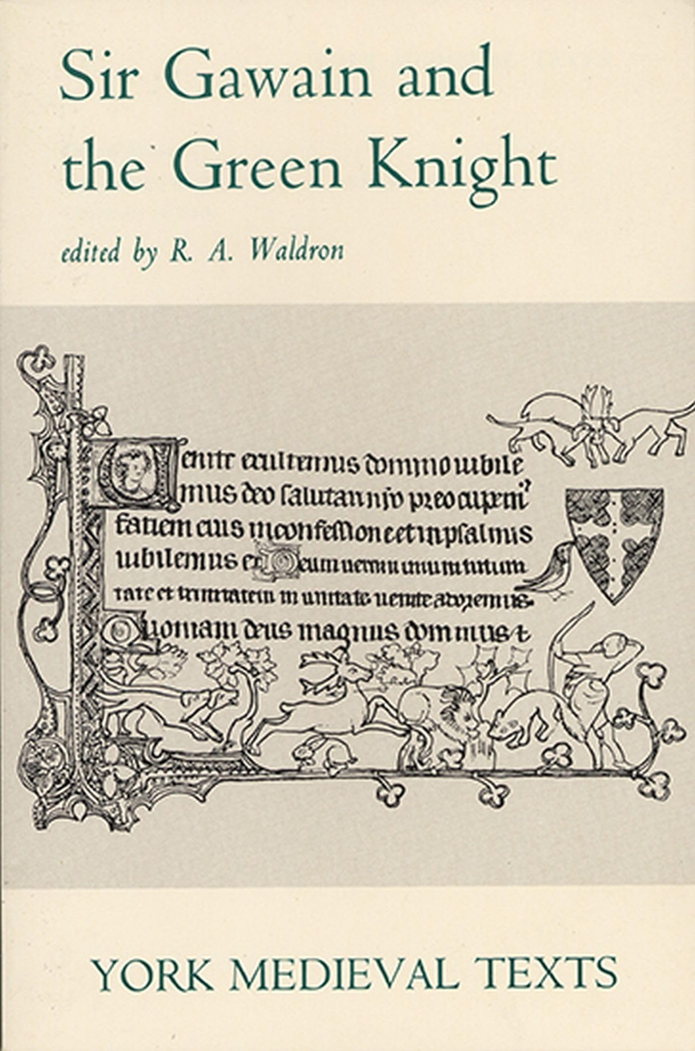 Sir Gawain And The Green Knight (York Medieval Texts),New