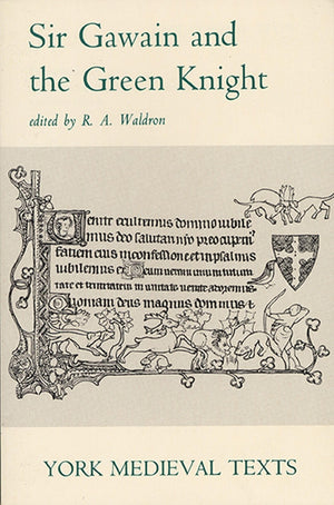 Sir Gawain And The Green Knight (York Medieval Texts),New
