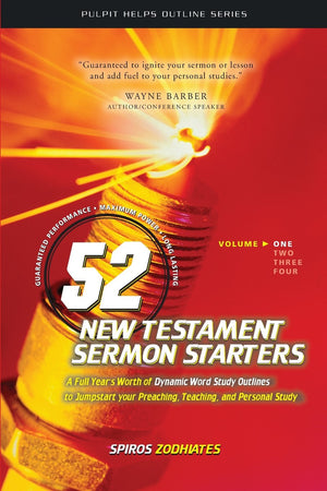 52 New Testament Sermon Starters Book One (Volume 1) (Pulpit Helps Outline Series),New