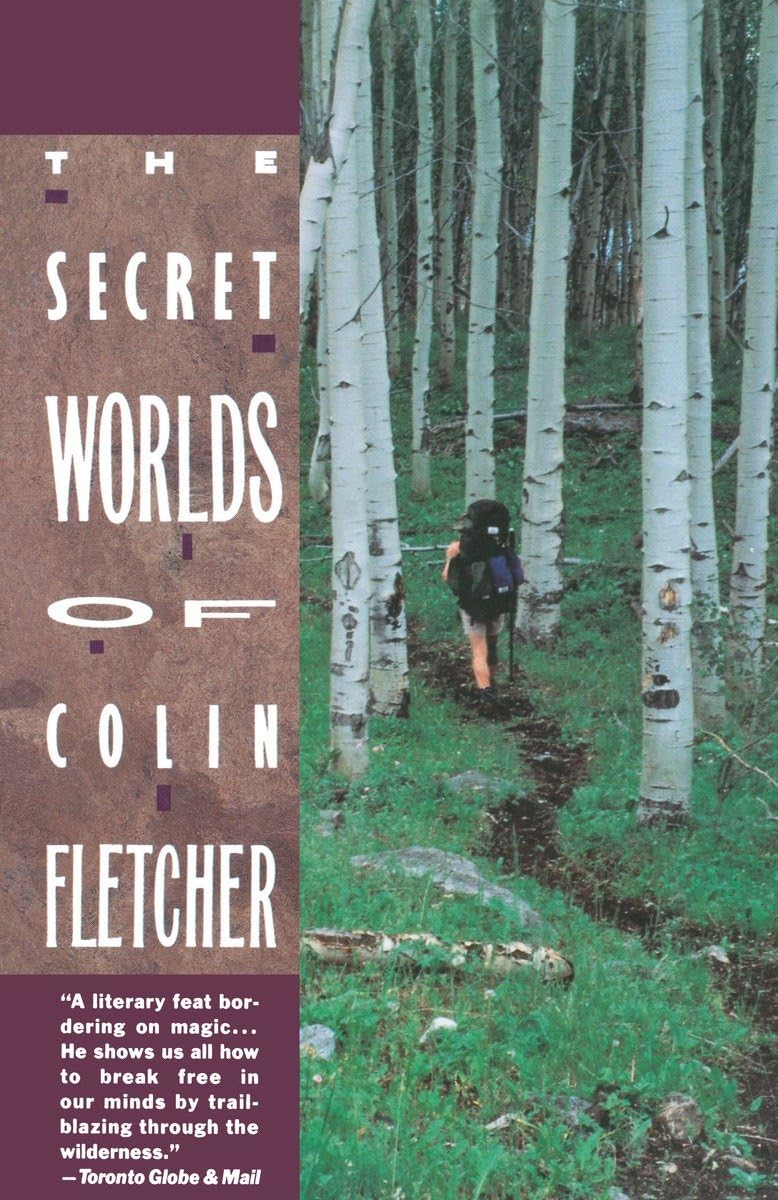 Secret Worlds Of Colin Fletcher,Used