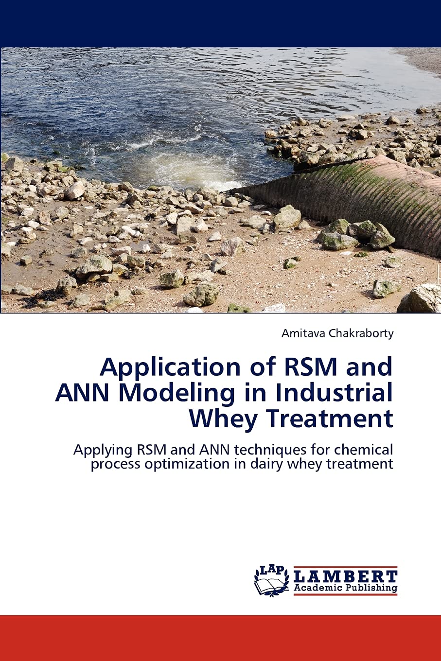 Application of RSM and ANN Modeling in Industrial Whey Treatment: Applying RSM and ANN techniques for chemical process optimizat,Used