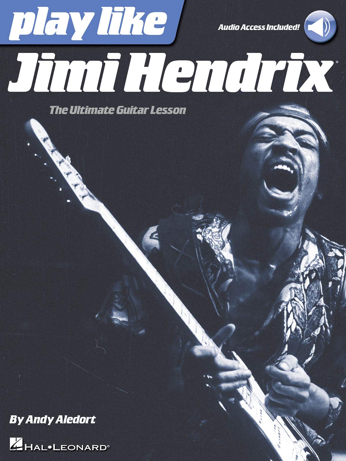Play like Jimi Hendrix: The Ultimate Guitar Lesson Book with Online Audio Tracks,Used