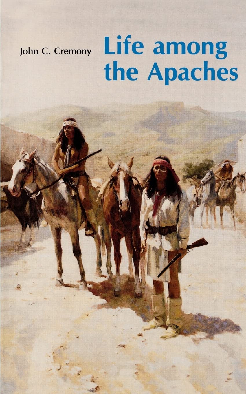 Life Among The Apaches (Bison Book S),Used