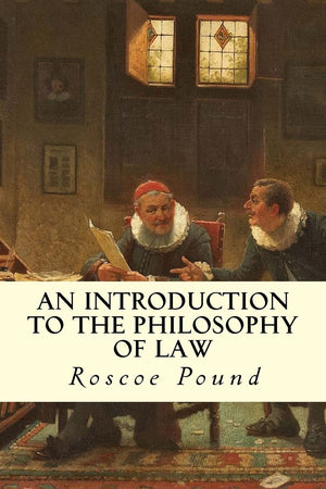 An Introduction to the Philosophy of Law,New