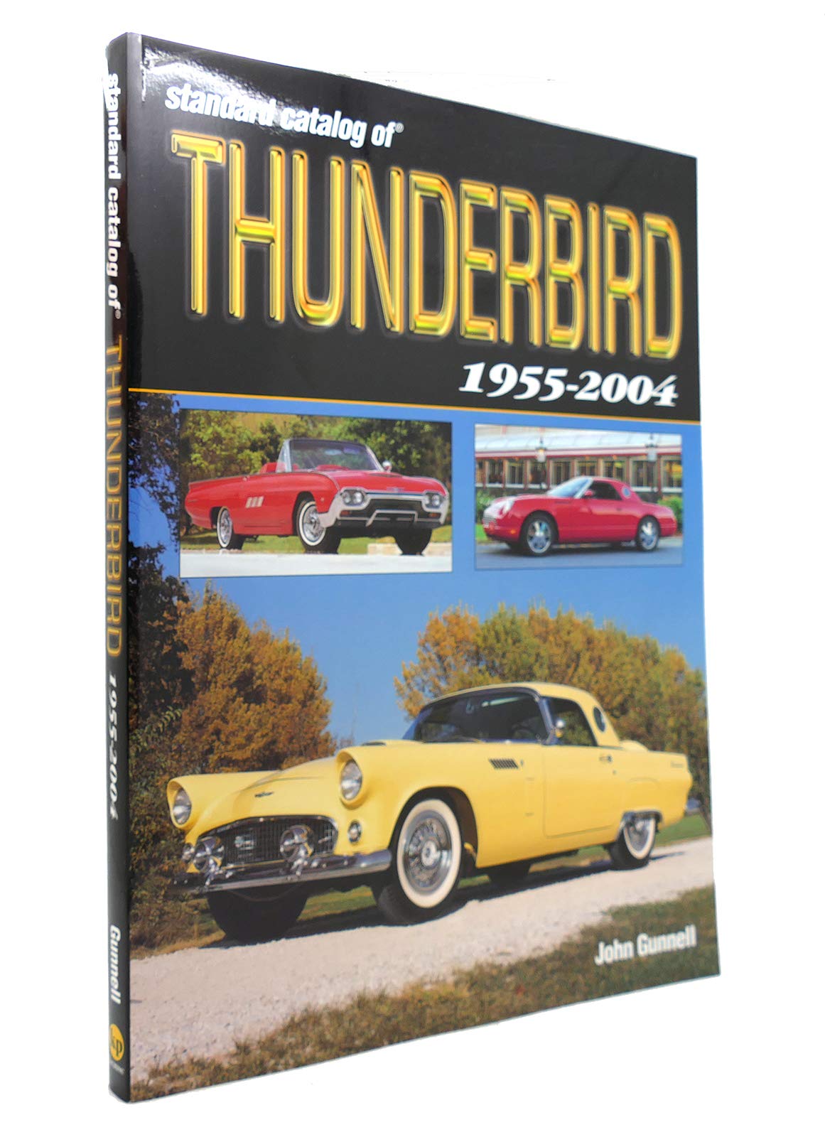 Standard Catalog of Thunderbird, 19552004,Used