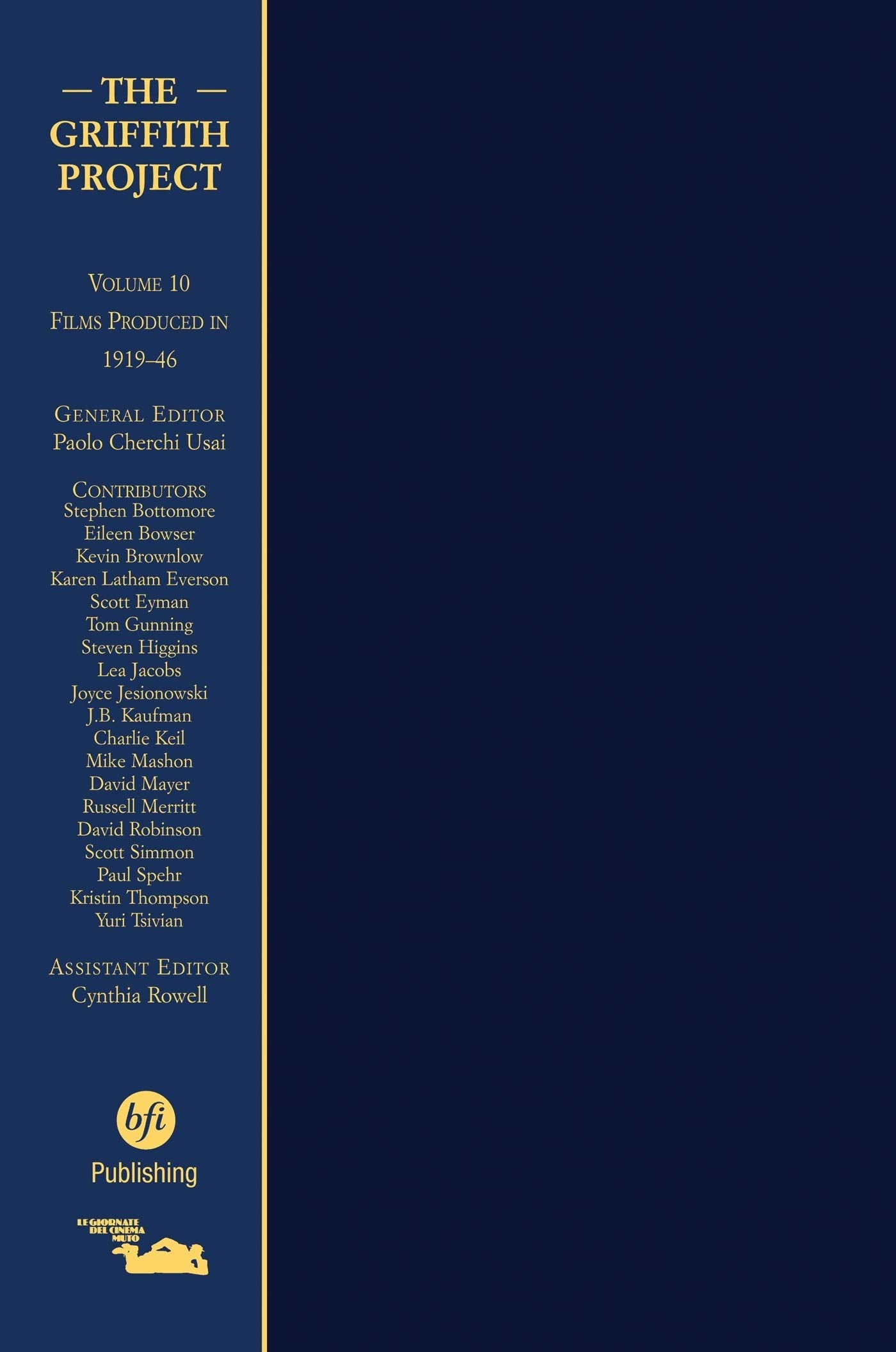 The Griffith Project, Volume 10: Films Produced 19191946 (The Griffith Project Vols 112),Used