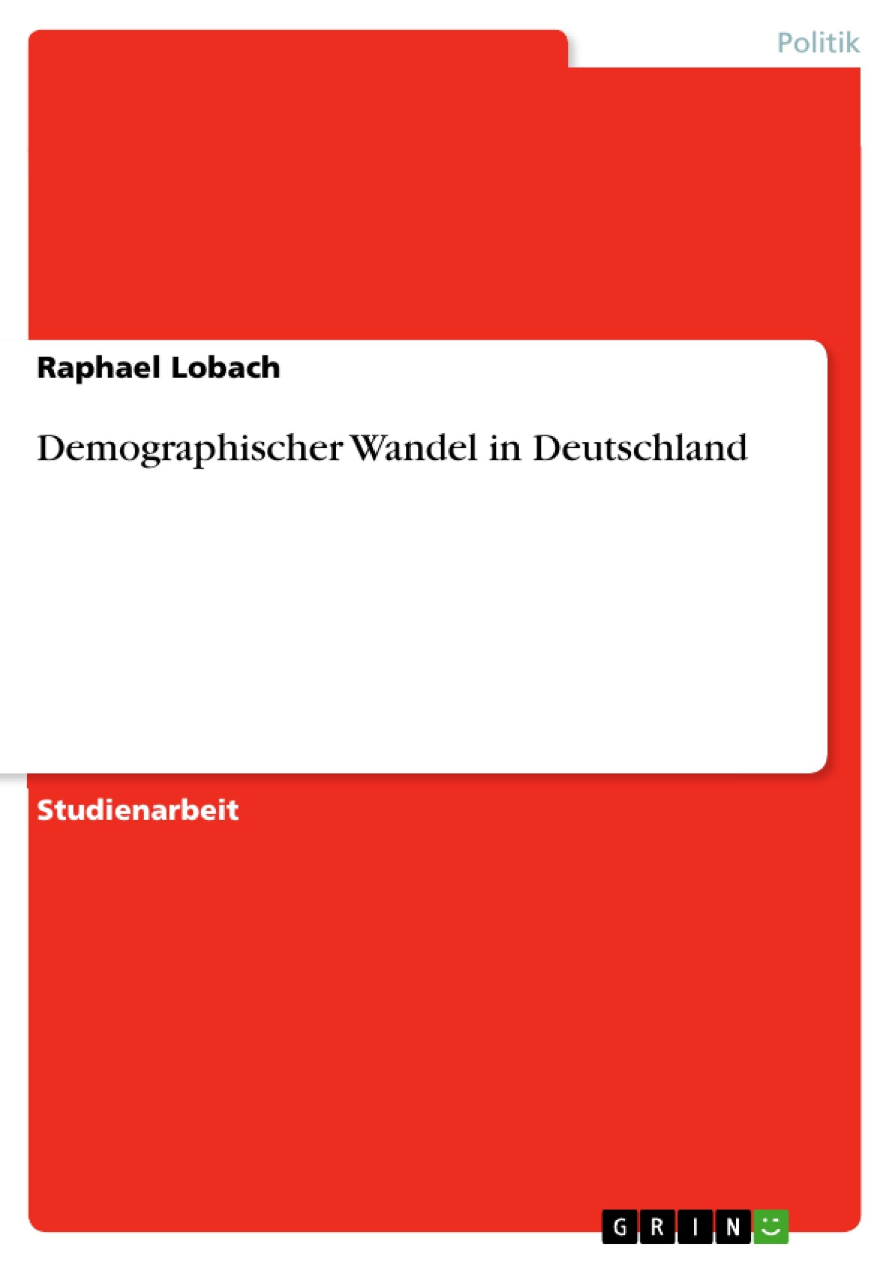 Demographischer Wandel In Deutschland (German Edition),Used