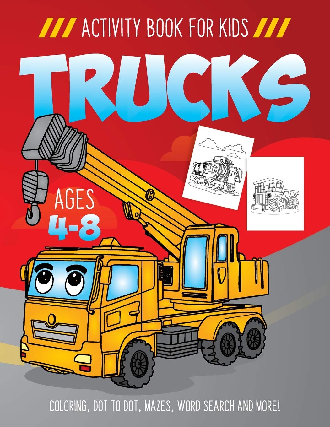 Trucks Activity Book for Kids Ages 48: Fun Art Workbook Games for Learning, Coloring, Dot to Dot, Mazes, Word Search, Spot the ,Used