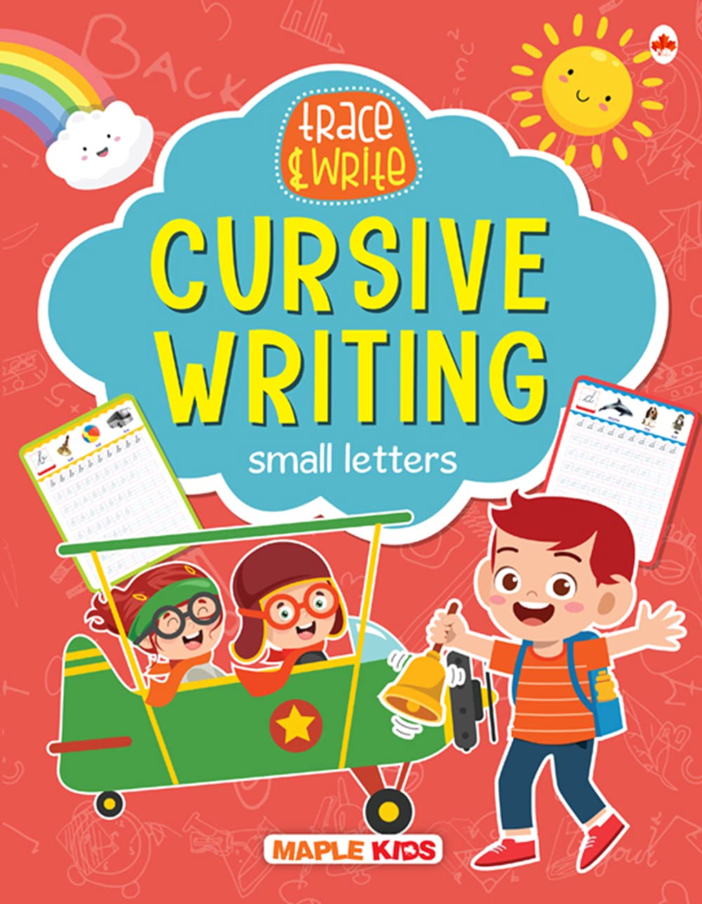 Cursive Writing Book - Small Letters (Practice) - Learn And Practice - Handwriting Practice Books - Writing Book For Toddlers, Nursery, Pre-School Children - Early Learning Book For Children - 2 To 7 Years Old Kids