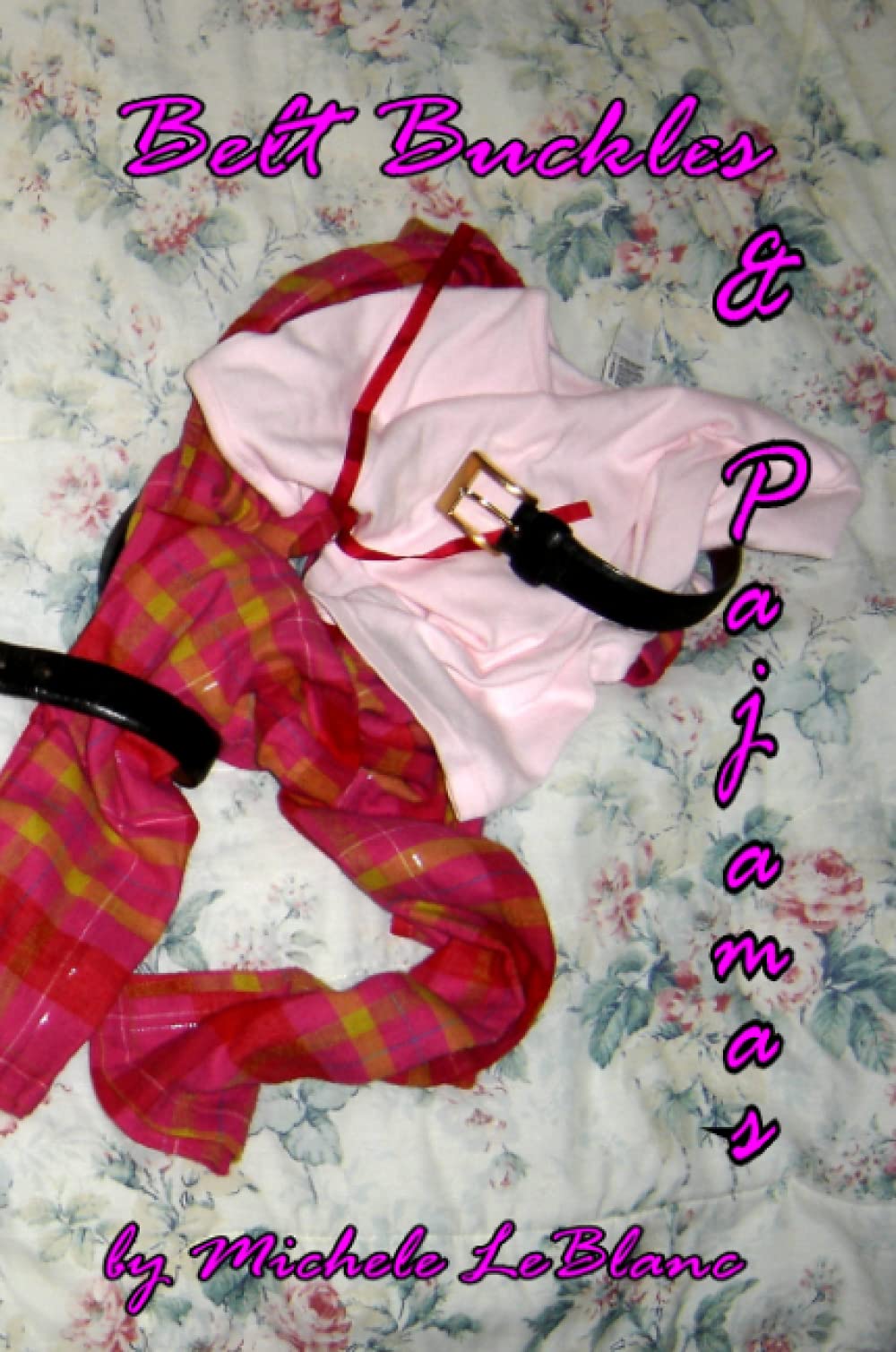 Belt Buckles & Pajamas,Used
