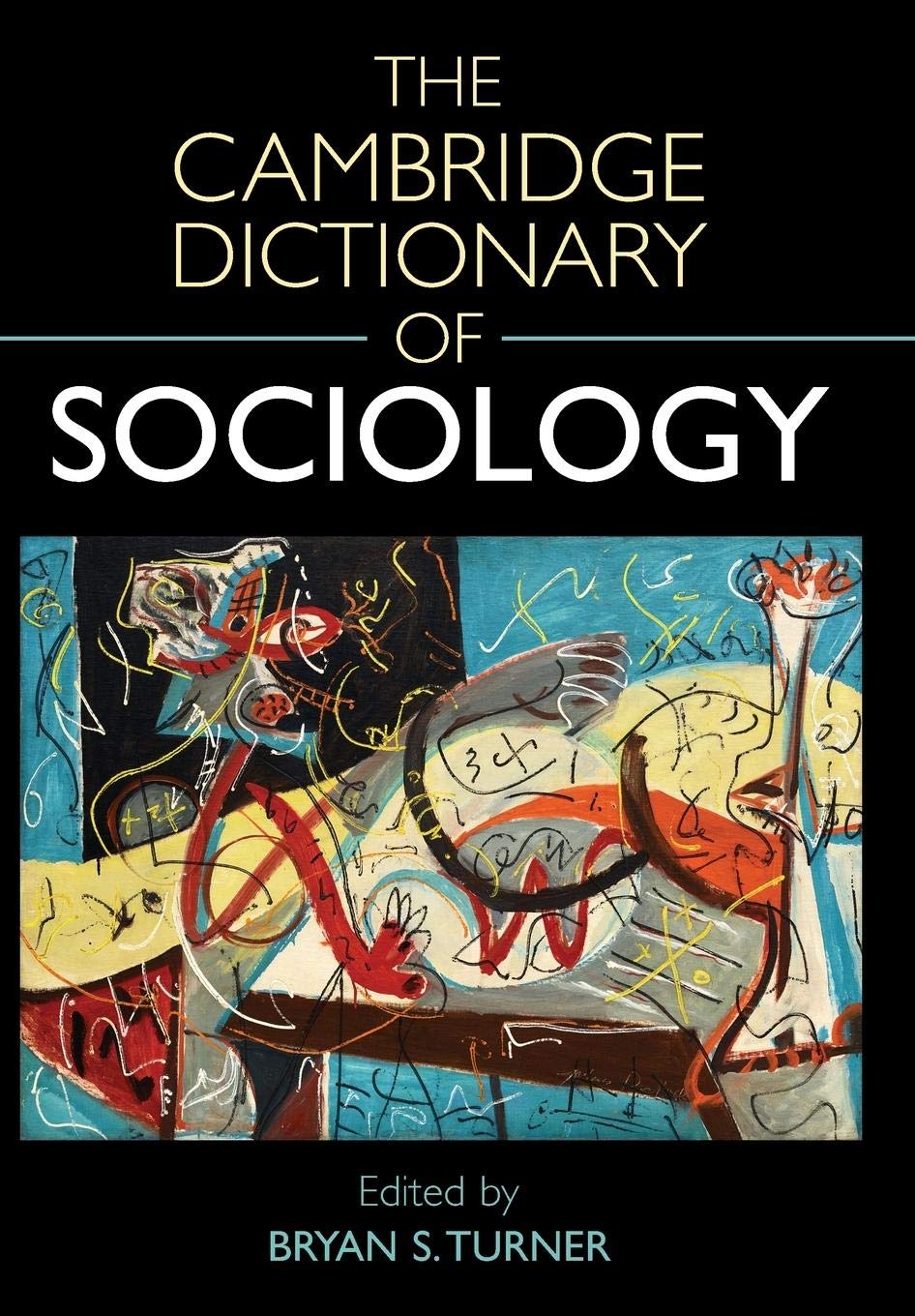 The Cambridge Dictionary of Sociology,Used