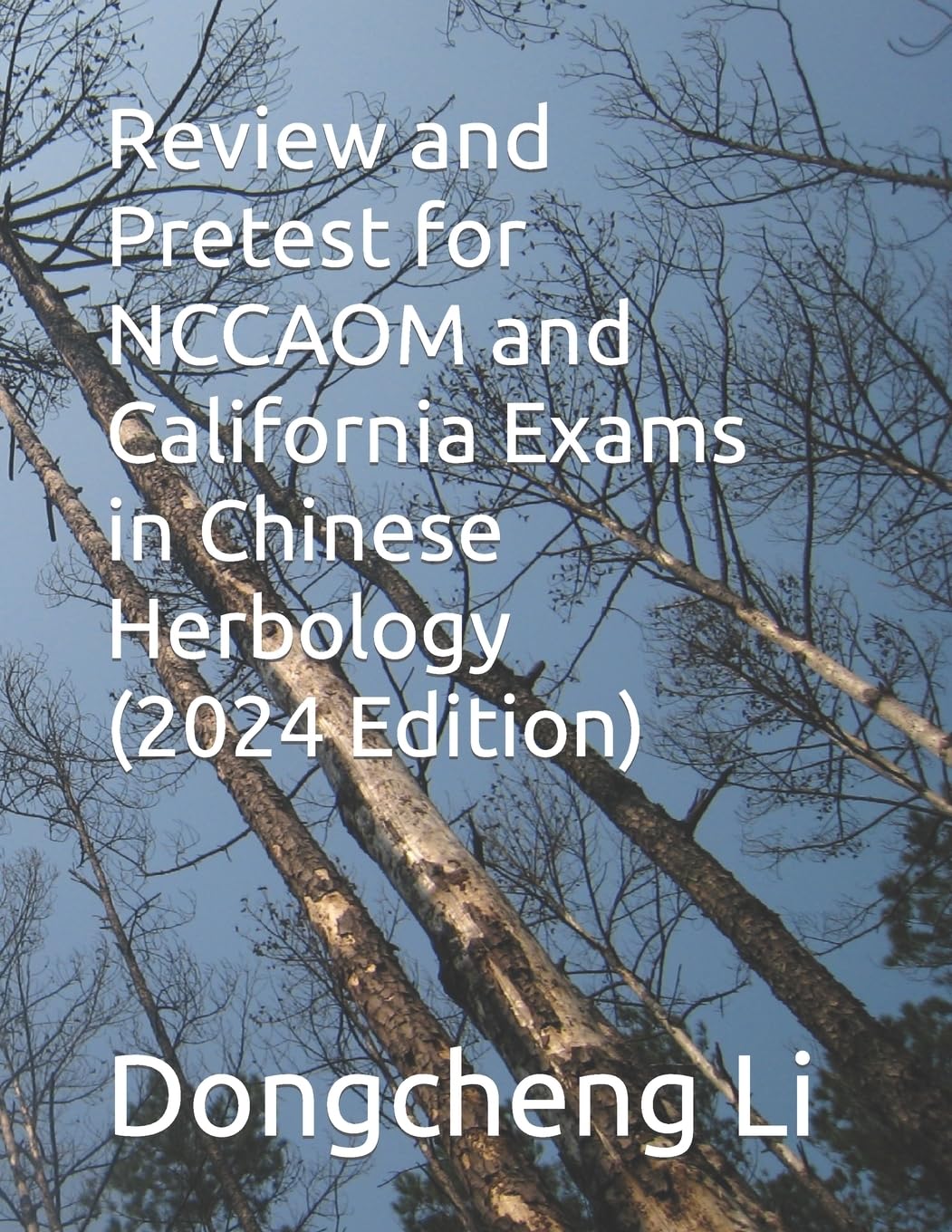 Review and Pretest for NCCAOM and California Exams in Chinese Herbology, Vol. 2,Used