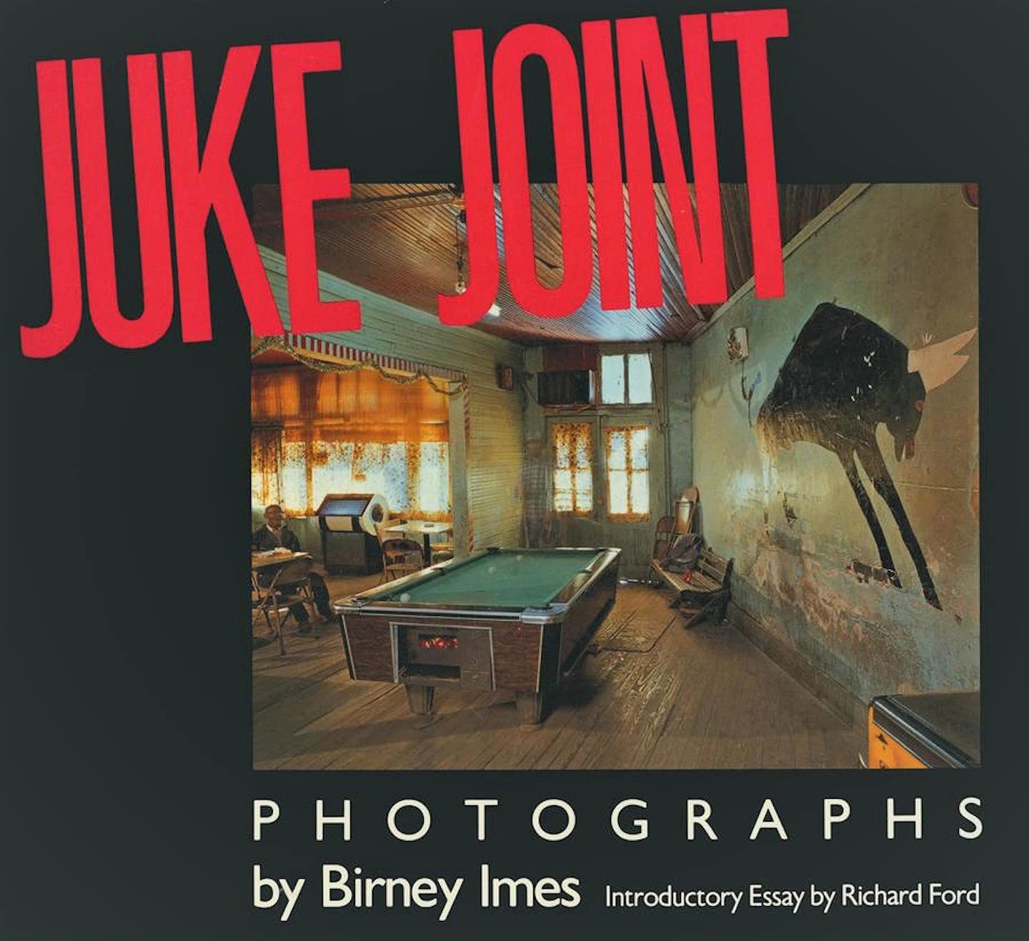 Juke Joint: Photographs (Author and Artist Series),Used