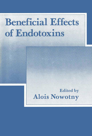 Beneficial Effects of Endotoxins,Used