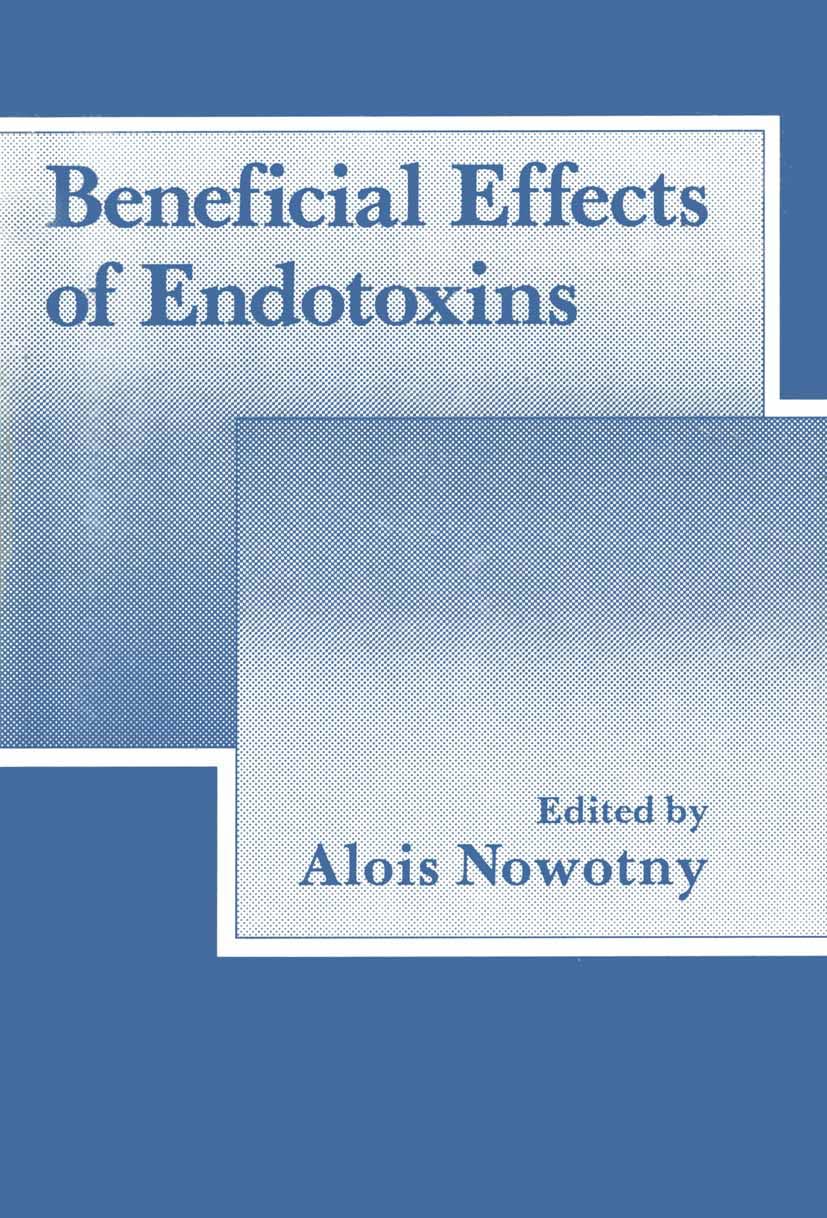 Beneficial Effects of Endotoxins,Used