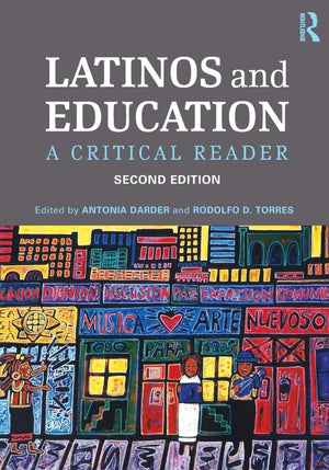Latinos and Education: A Critical Reader,Used