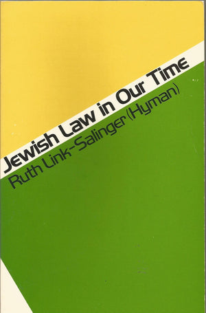 Jewish Law in Our Time,New