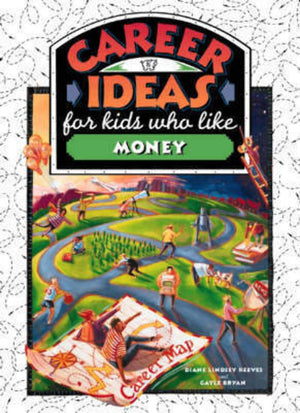 Career Ideas for Kids Who Like Money (The Career Ideas for Kids),Used