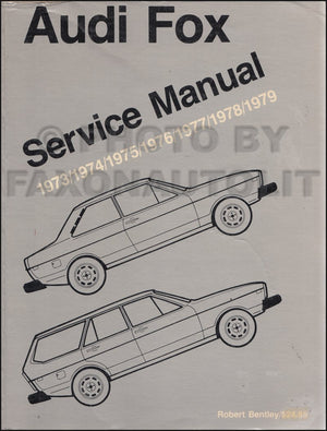 Audi Fox Service Manual: 19731979,Used