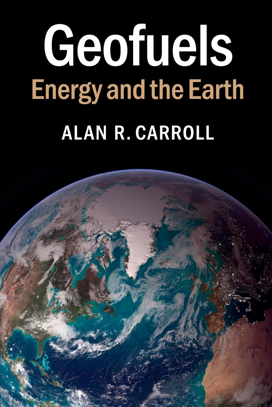 Geofuels: Energy and the Earth,Used