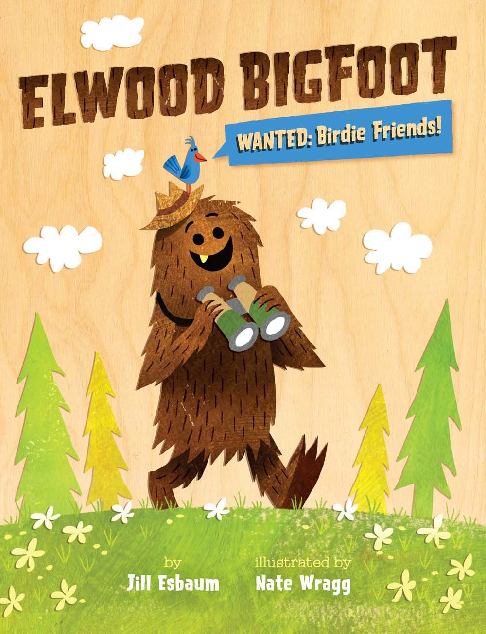 Elwood Bigfoot: Wanted: Birdie Friends!,Used