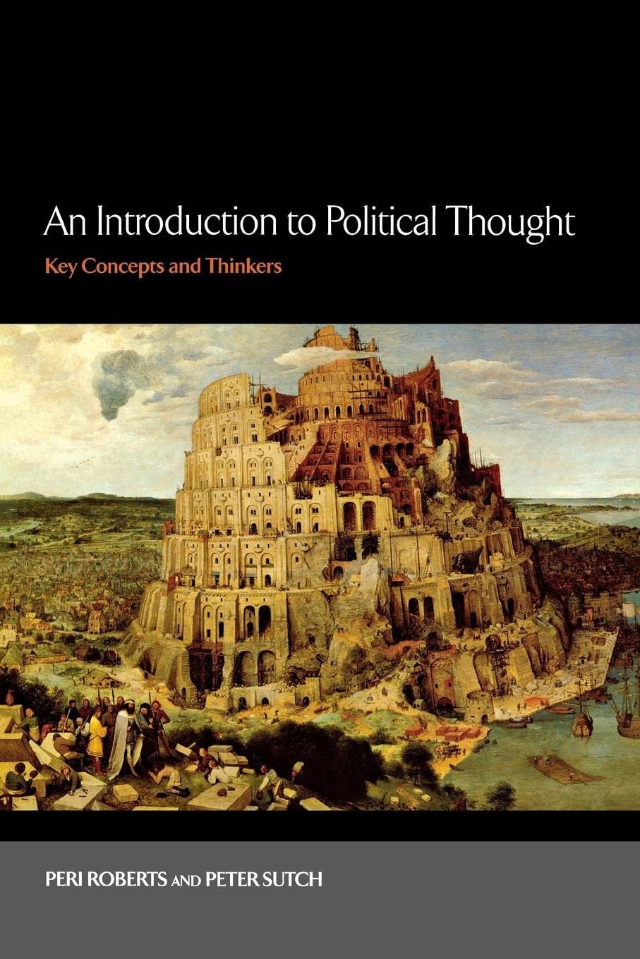 An Introduction To Political Thought: Key Concepts And Thinkers