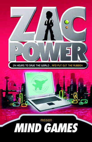 Zac Power #3: Mind Games: 24 Hours To Save The World  And Put Out The Rubbish,Used