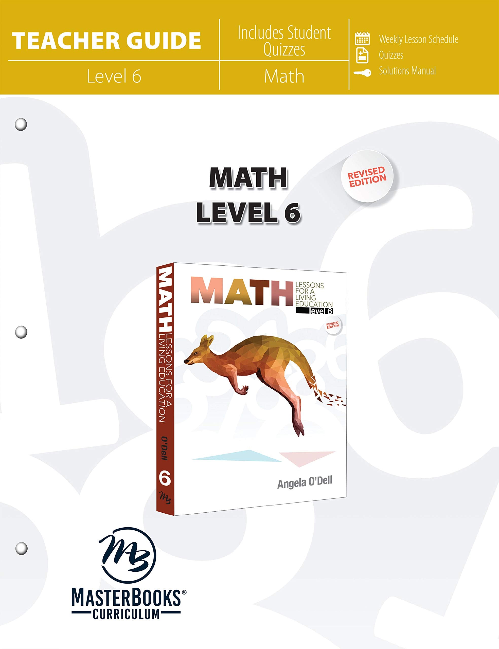 Math Level 6 (Teacher Guide) (Math Lessons For A Living Education)