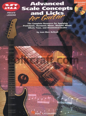 Advanced Scale Concepts and Licks for Guitar: Private Lessons,New