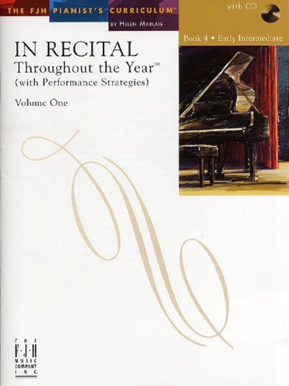 In Recital(R) Throughout the Year, Vol 1 Bk 4: with Performance Strategies (The FJH Pianist's Curriculum, Vol 1 Bk 4),Used