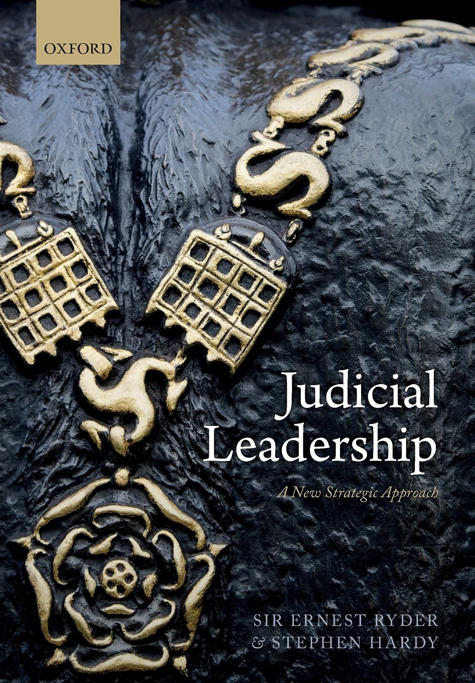 Judicial Leadership: A New Strategic Approach,Used