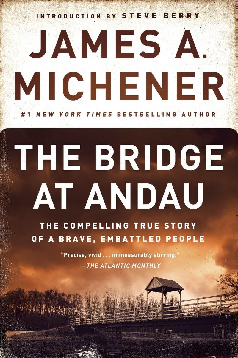 The Bridge At Andau: The Compelling True Story Of A Brave, Embattled People,Used