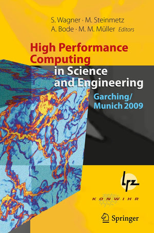 High Performance Computing in Science and Engineering, Garching/Munich 2009: Transactions of the Fourth Joint HLRB and KONWIHR R,Used