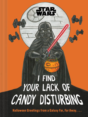 I Find Your Lack Of Candy Disturbing