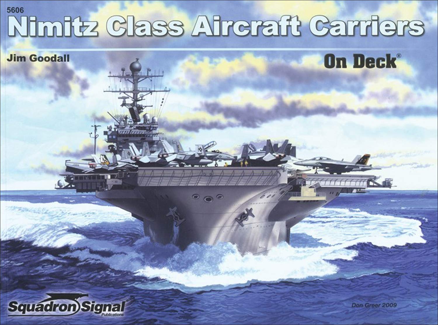 Nimitz Class Aircraft Carriers  On Deck No. 6,Used