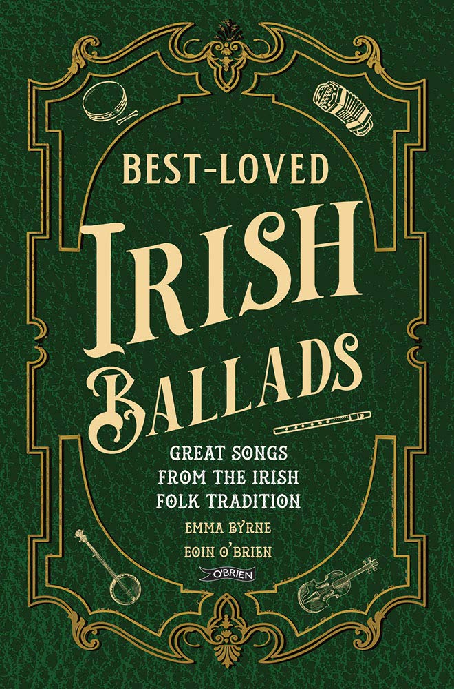 BestLoved Irish Ballads: Great Songs from the Irish Folk Tradition,Used