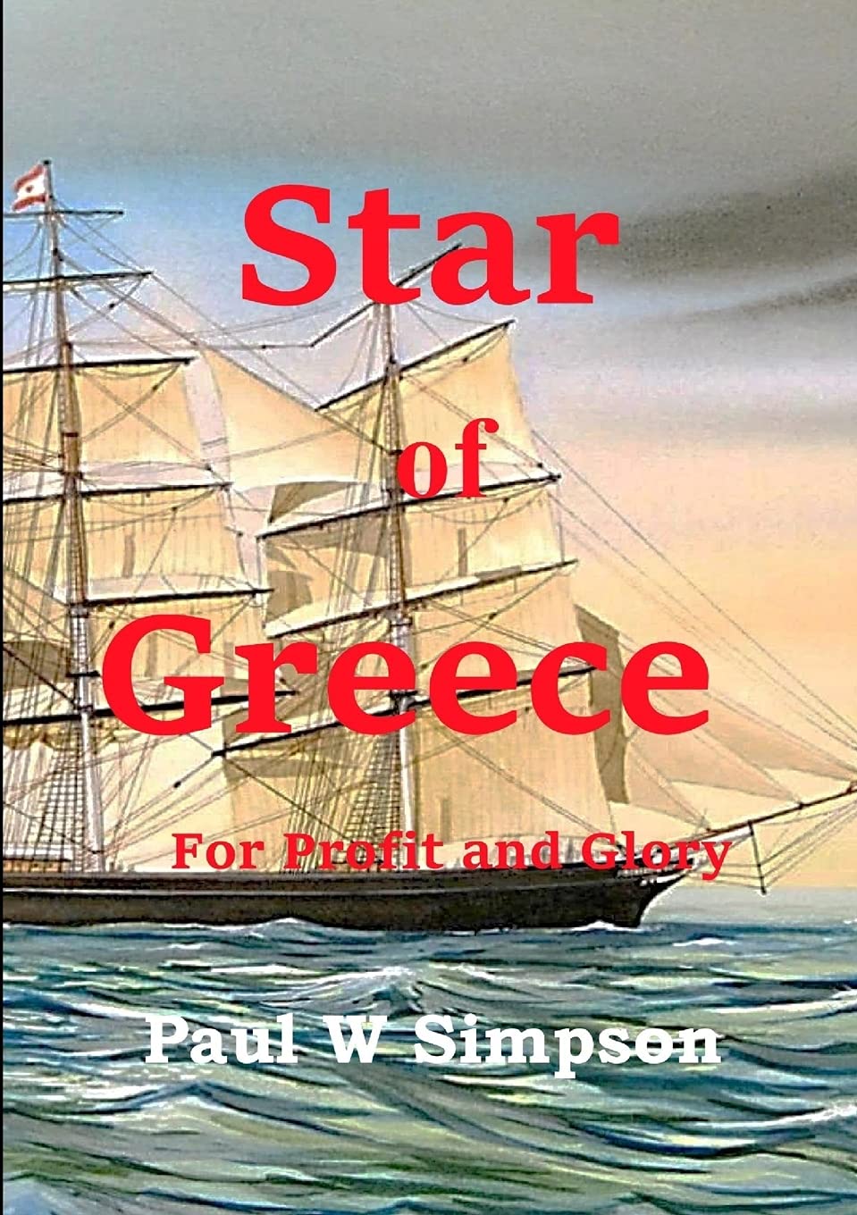 Star of Greece  For Profit and Glory,Used