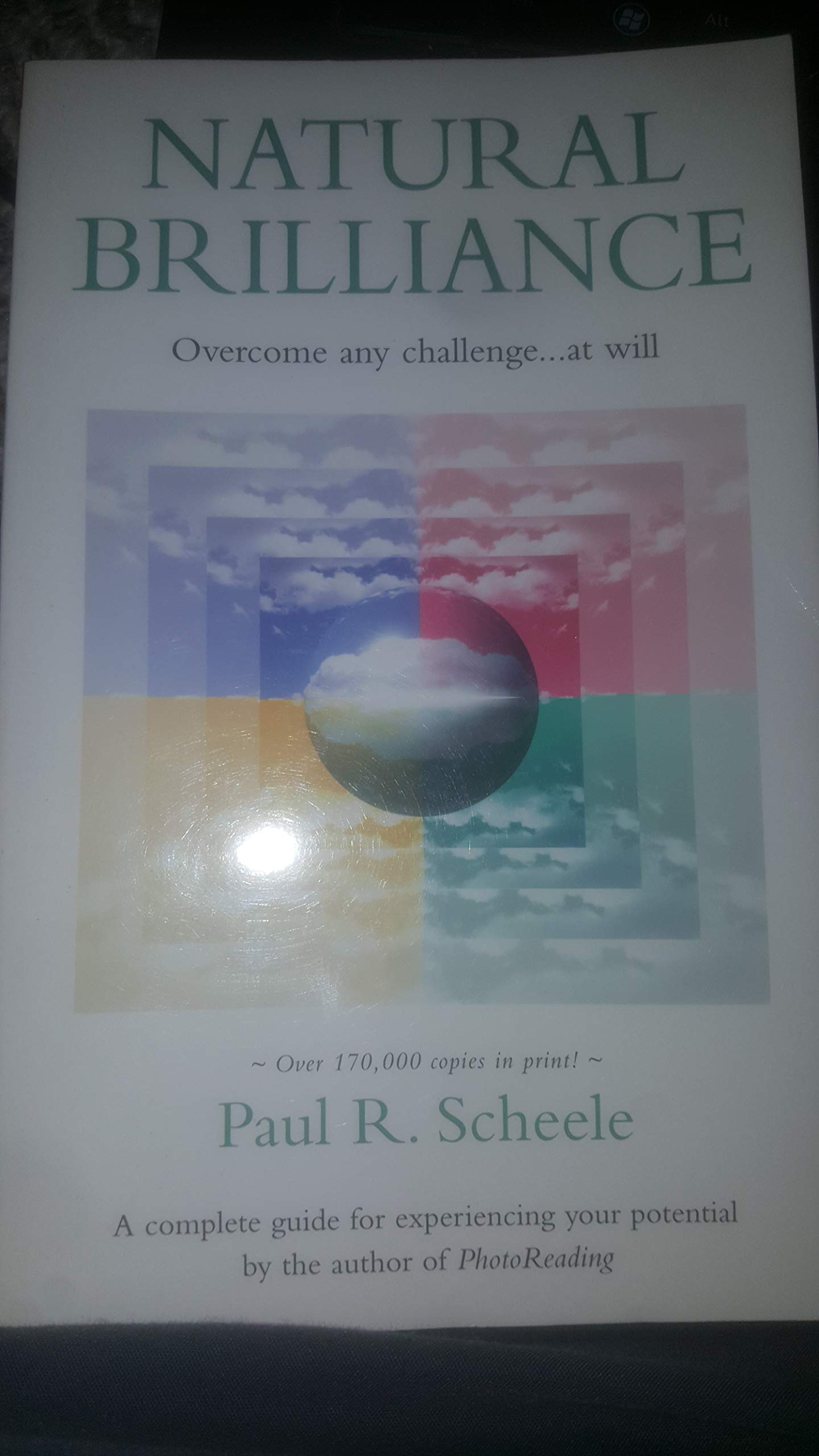 Natural Brilliance: Overcome Any Challenge...at Will,Used