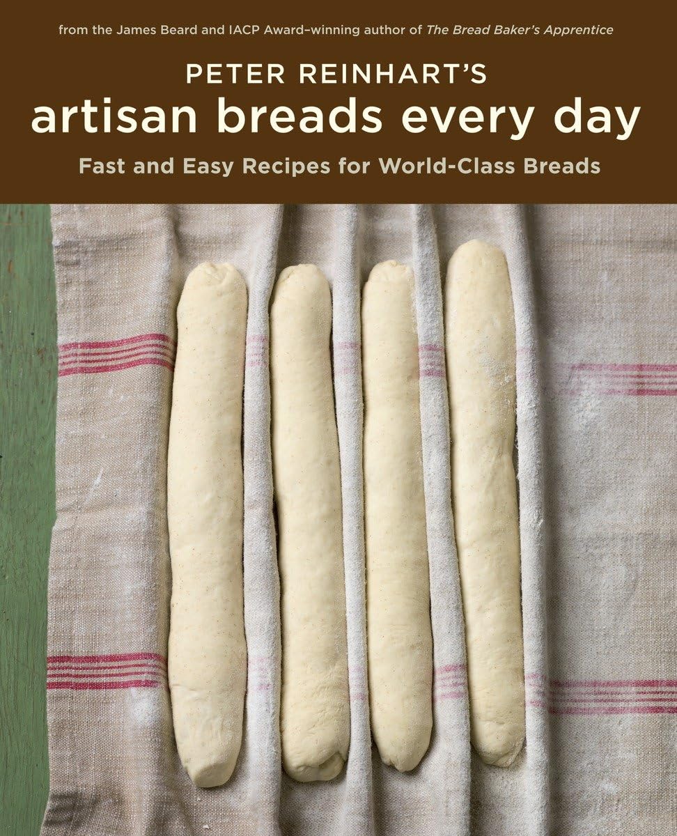 Peter Reinhart's Artisan Breads Every Day,Used