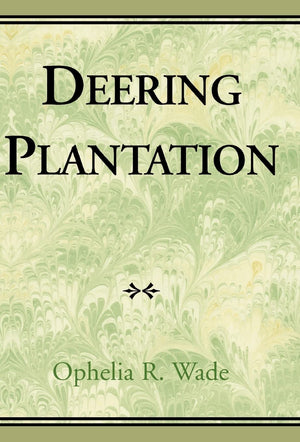 Deering Plantation,Used
