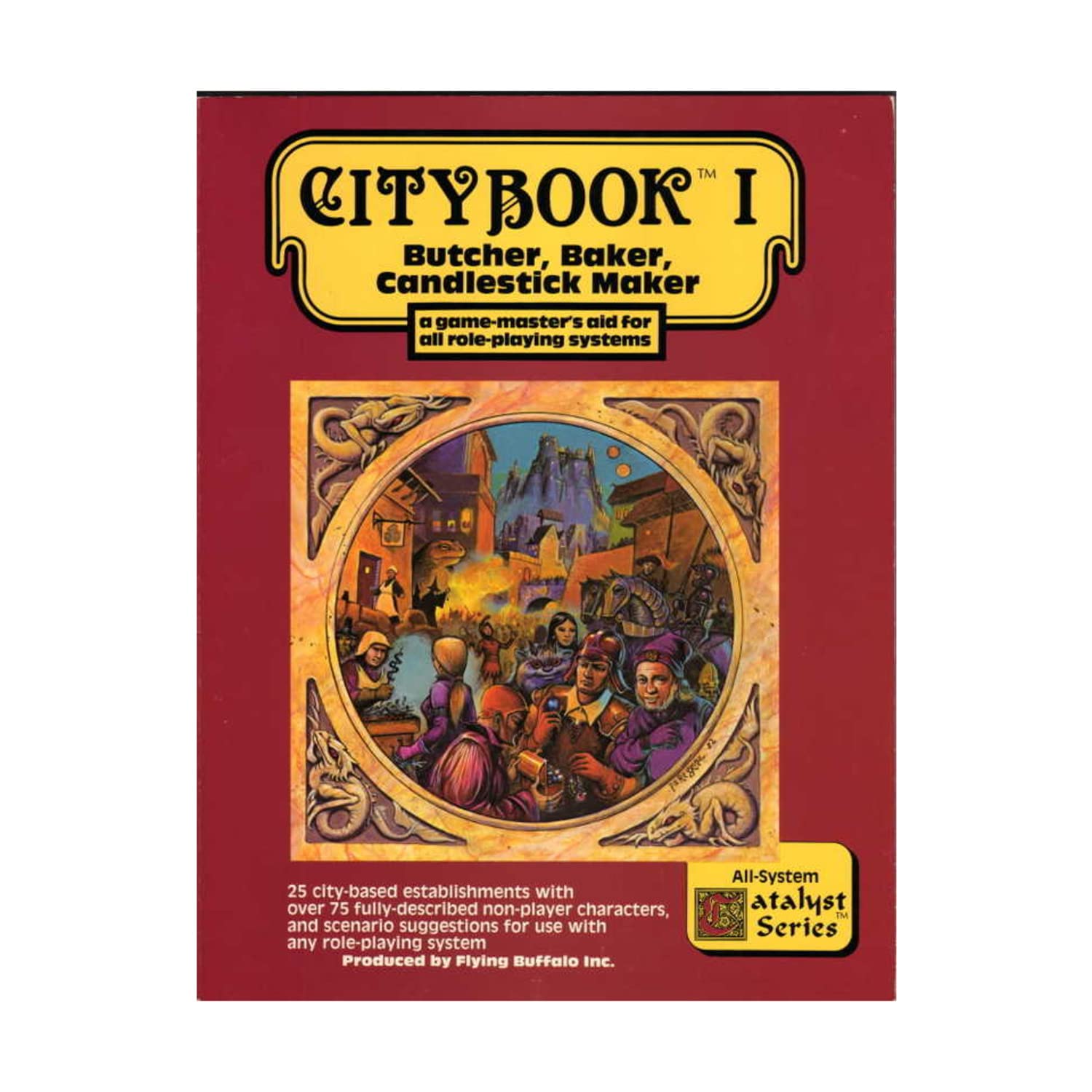 Citybook, Vol. 1: Butcher, Baker, Candlestick Maker (A GameMaster's Aid for All RolePlaying Systems),New