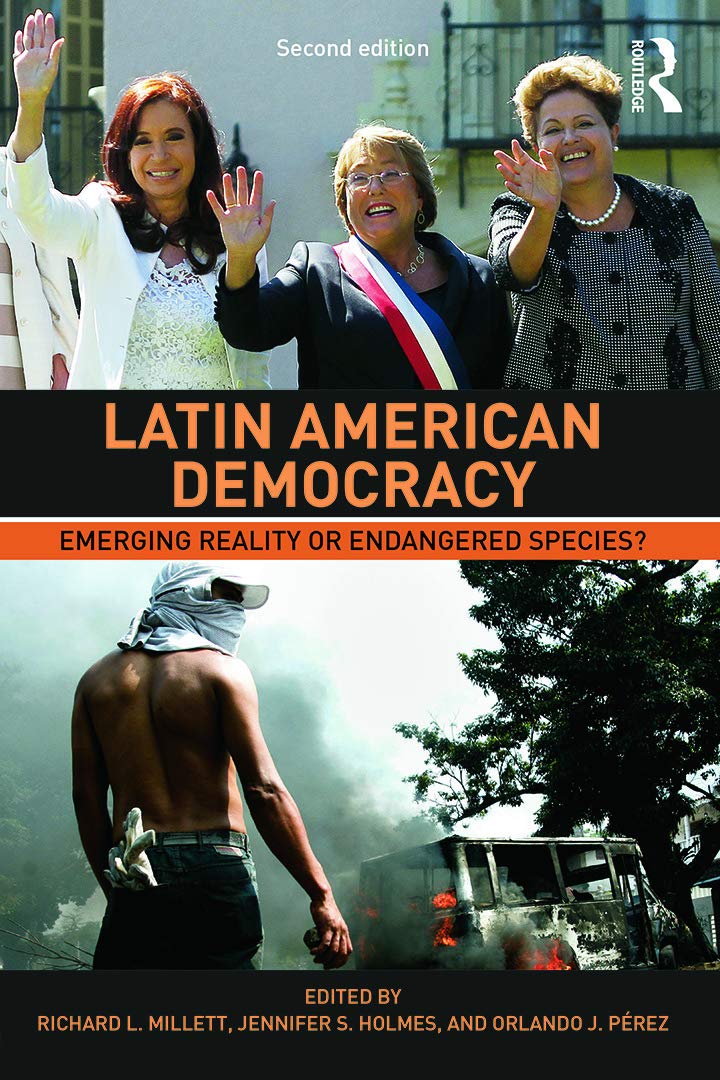Latin American Democracy: Emerging Reality or Endangered Species?,Used