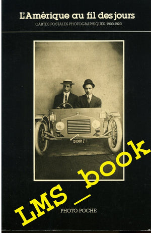L'Amerique au fil des jours: Cartes Postales Photographiques, 19001920, Collection Andreas Brown (Photo poche) (French Edition),Used