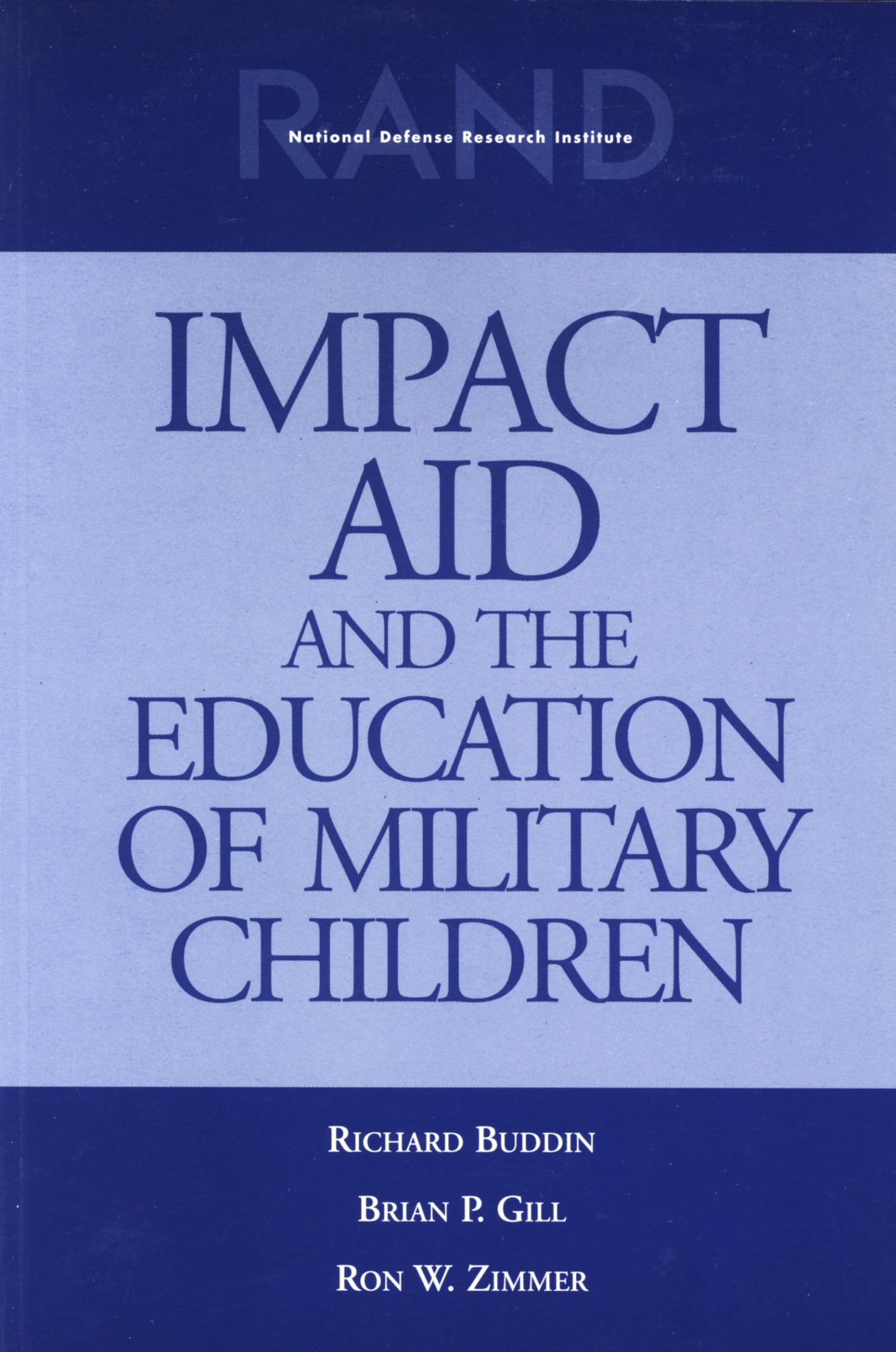 Impact Aid and the Education of Military Children,Used