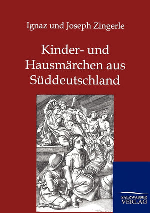 Kinder und Hausmrchen aus Sddeutschland (German Edition),Used