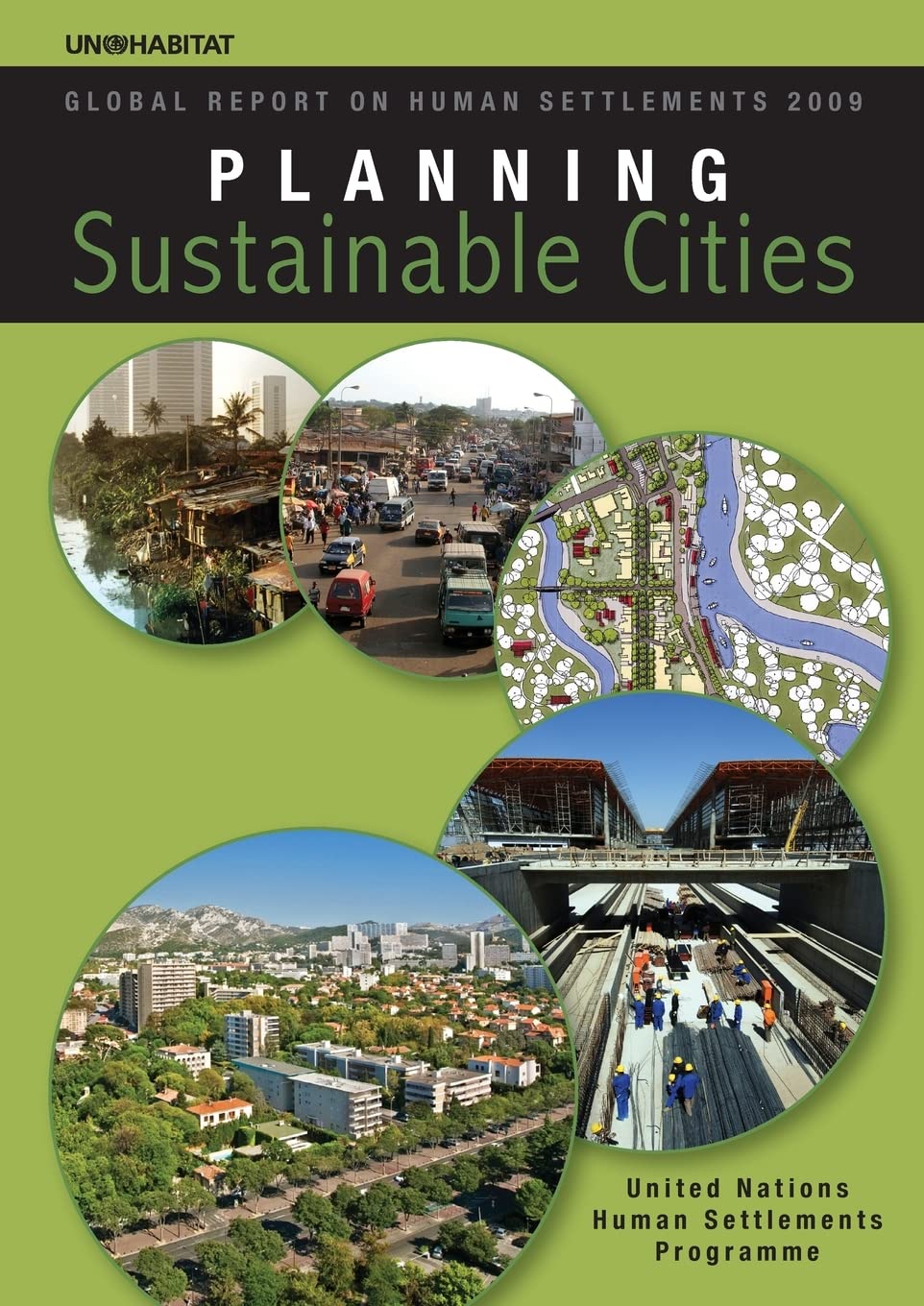 Planning Sustainable Cities: Global Report on Human Settlements 2009,Used